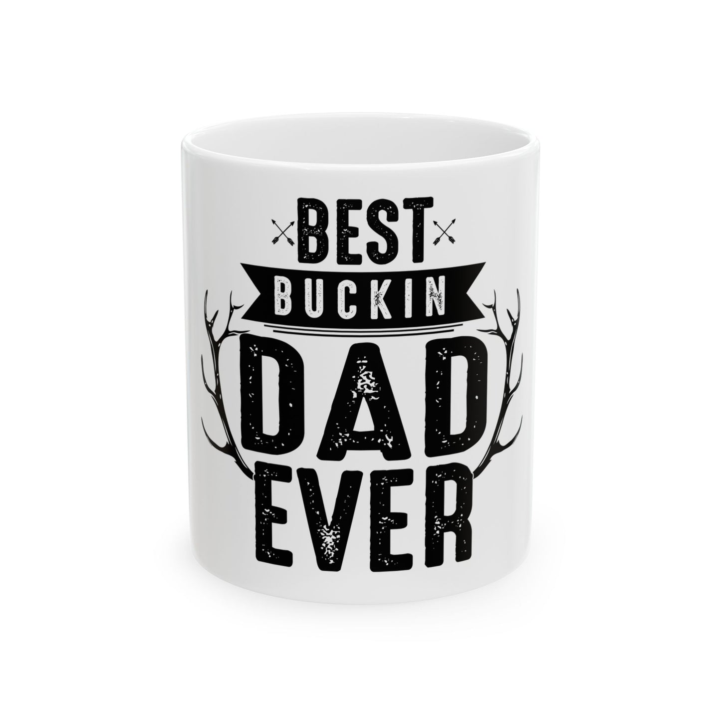 Funny Dad Gift Coffee Cup | Father’s Day Gift for Dad | Cool Dad Mug from Kids | Best Buckin' Dad Ever | Ceramic Mug | Funny Father's Day Coffee Cup | 11oz | 15oz
