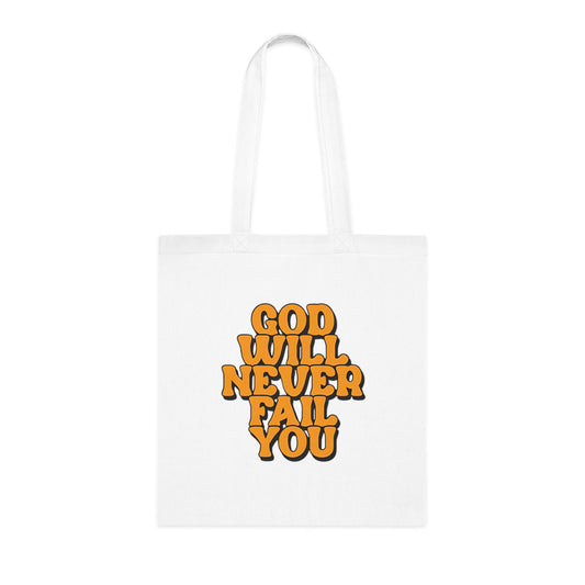 Faith Tote Bag | God Will Never Fail You | Inspirational Cotton Shopping Tote | Christian Faith Canvas Tote Bag for Church | Men | Everyday Use