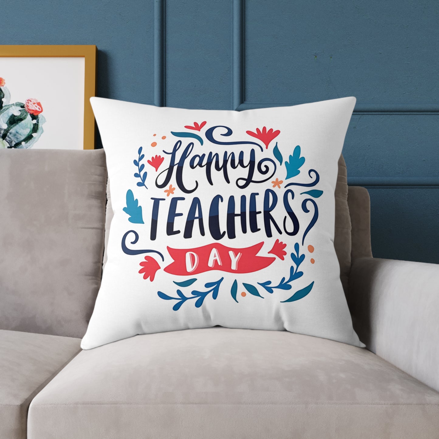 Happy Teachers Day | Cushion Cover | Teacher Appreciation Gift Pillow | Classroom Decor Throw Pillow | Gift for Teachers | Teachers Day Pillow | Happy Teachers Day |  Decorative Square Throw Pillow