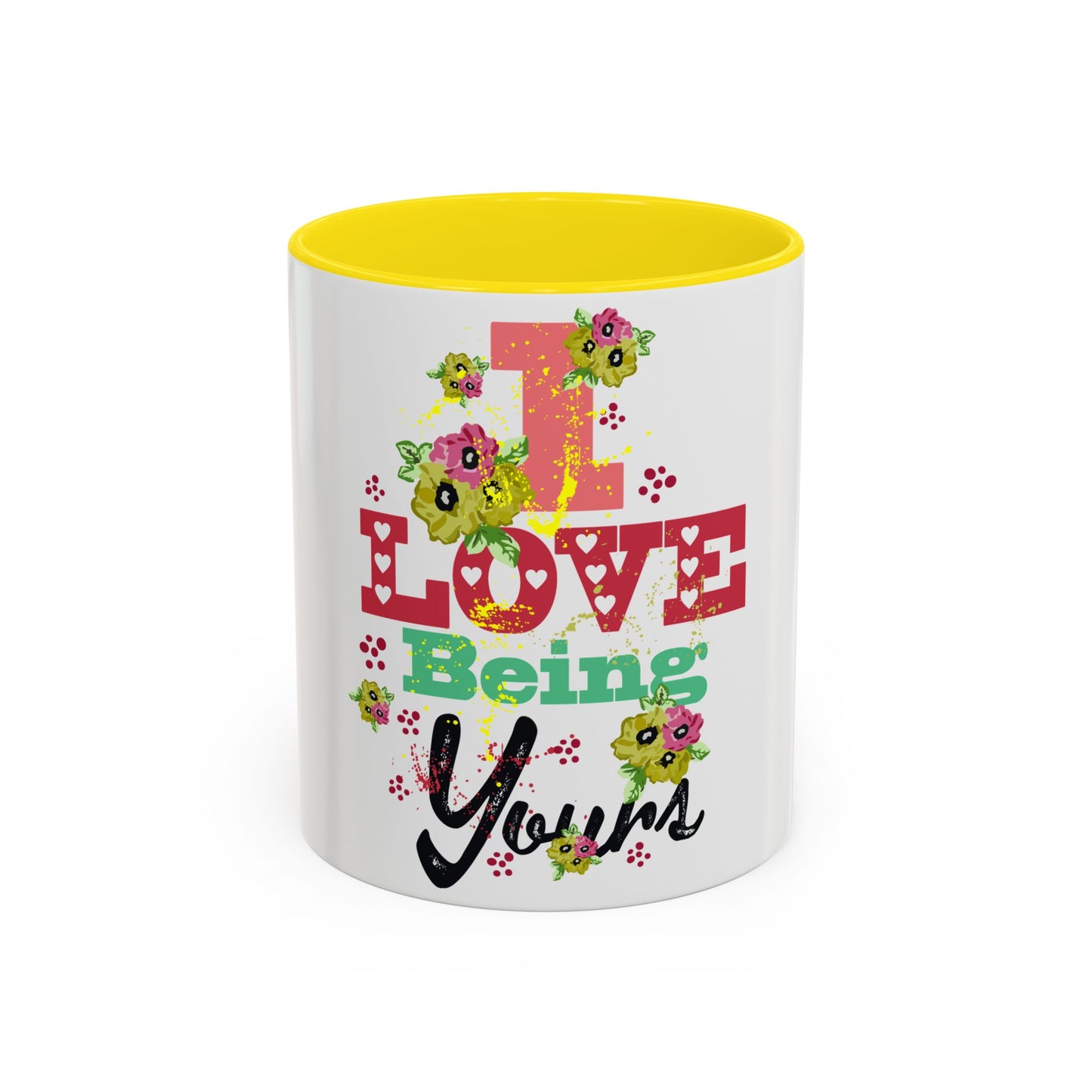 I Love Being Yours Floral Mug | Cute Romantic Coffee Cup with Red Interior | Gift for Her, Wife, Girlfriend | Aesthetic Ceramic Mug | Accent Coffee Mug (11, 15oz)