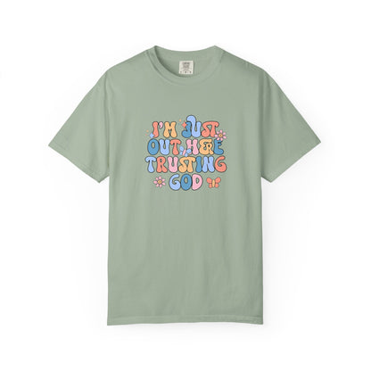 Trusting God Graphic T-Shirt | Retro Floral | I'm Just Out Here Trusting God | Christian Tee | Trusting God T-Shirt | Retro Christian Faith Graphic Tee