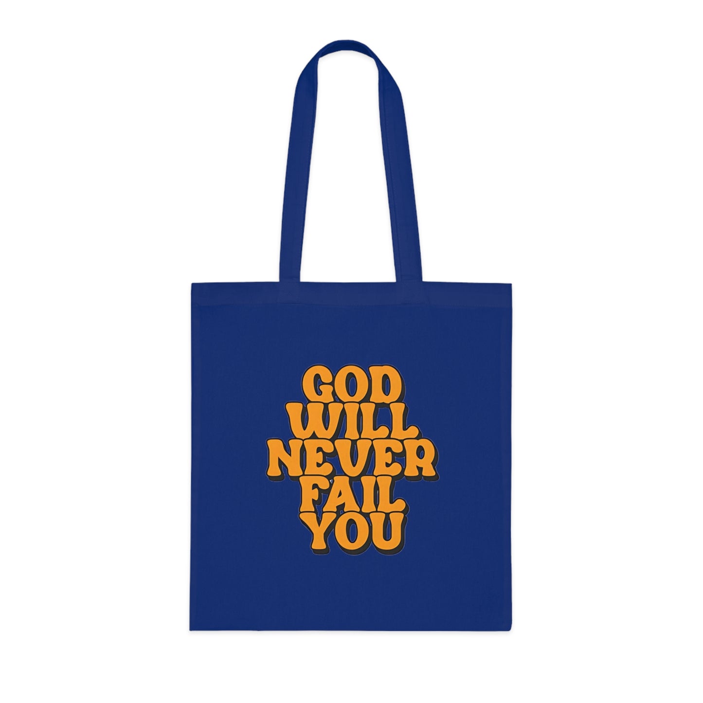 Faith Tote Bag | God Will Never Fail You | Inspirational Cotton Shopping Tote | Christian Faith Canvas Tote Bag for Church | Men | Everyday Use