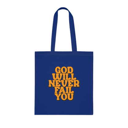 Faith Tote Bag | God Will Never Fail You | Inspirational Cotton Shopping Tote | Christian Faith Canvas Tote Bag for Church | Men | Everyday Use