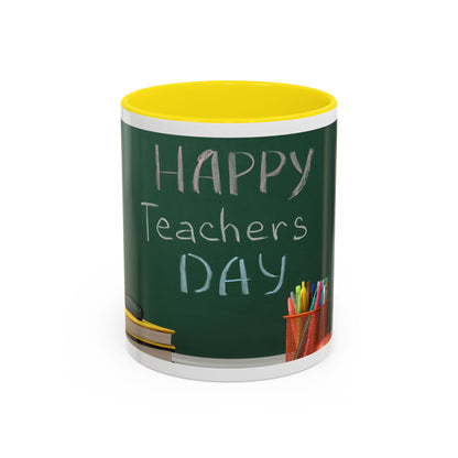 Happy Teachers Day Mug | Teacher Appreciation Gift Coffee Cup | Cute School Gift Idea for Teachers | Accent Coffee Mug | 11oz | 15oz