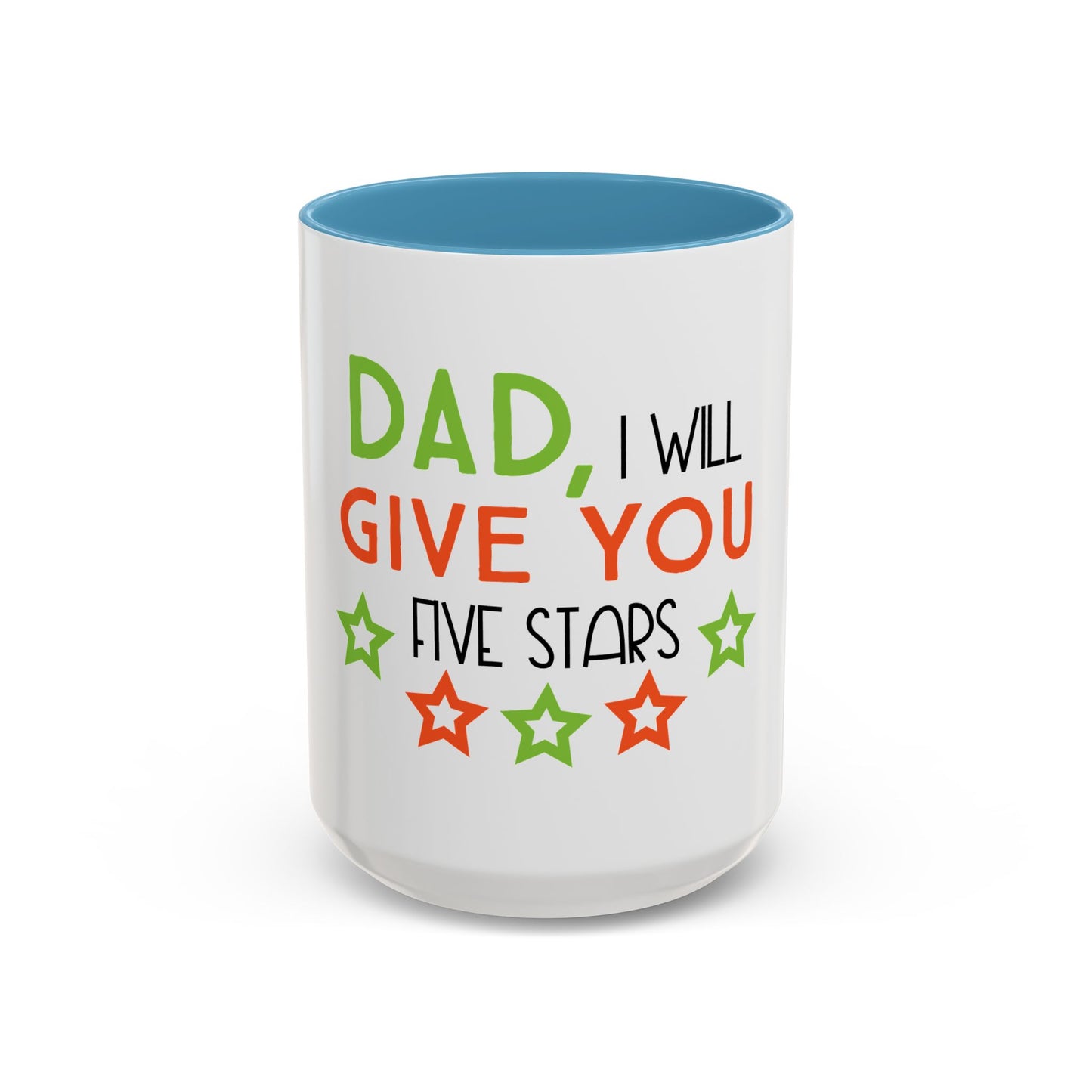 Coffee Cup | Dad I Will Give You Five Stars Mug | Funny Dad Gift | Father’s Day Mug | Cute Gift for Dad from Kids | Dad Coffee Mug