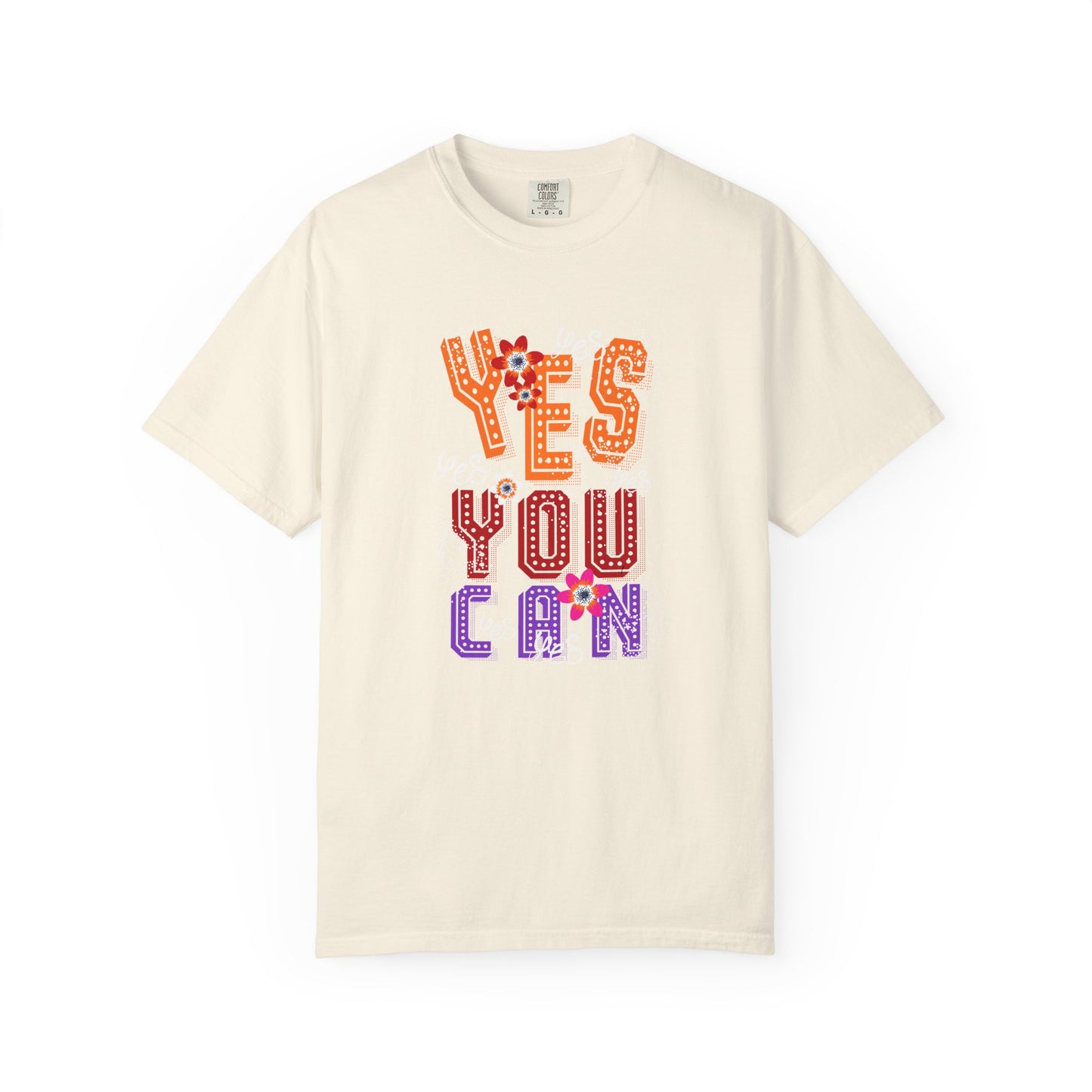 Motivational Graphic Tee Inspirational Positive Shirt | Unisex Garment-Dyed T-shirt