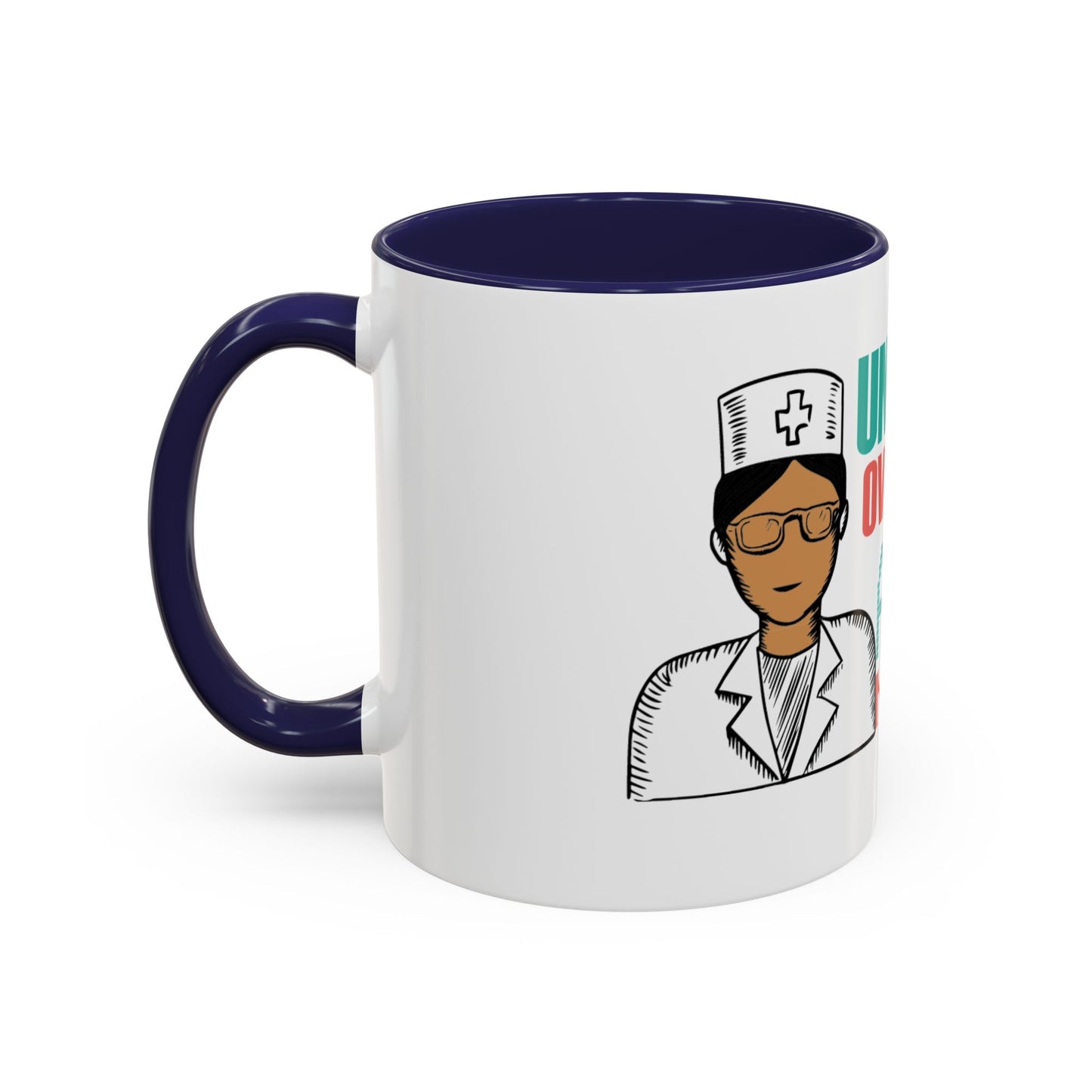 Funny Nurse Coffee Mug | RN Gift Cup | Nurse Appreciation Ceramic Mug | Accent Coffee Mug | 11 | 15oz