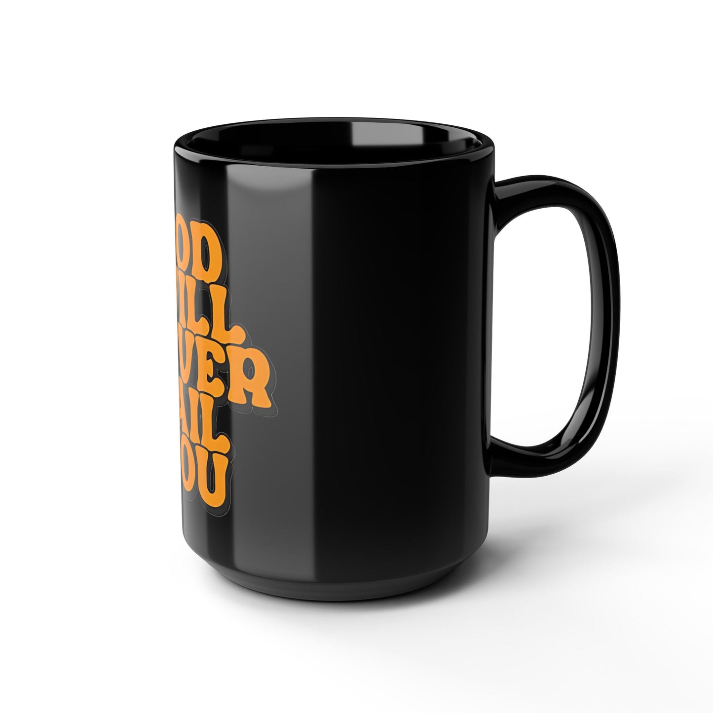 Christian Coffee Mug | God Will Never Fail You Black Ceramic Mug | Inspirational Christian Coffee Cup | Faith Inspirational Gift | Religious Scripture Style Ceramic Cup
