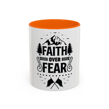 Faith Over Fear Mug | Inspirational Coffee Cup | Motivational Gift | Christian Mug | Positive Quote Drinkware | Accent Coffee Mug  | 11oz | 15oz
