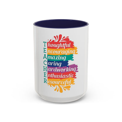 Teacher Appreciation Mug | Inspirational Teacher Gift Coffee Cup |  Classroom Desk Mug for Educators | Teacher Appreciation Coffee Mug | Colorful Acrostic |  Thoughtful | Encouraging | Amazing| 11oz...
