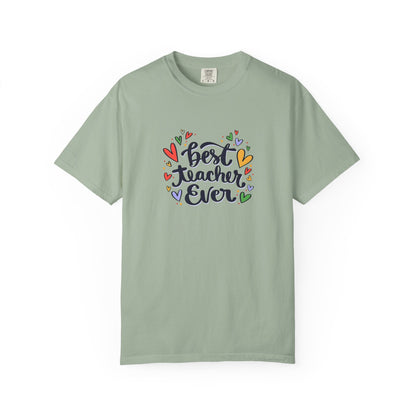 Best Teacher Ever T-Shirt | Cute Teacher Appreciation Graphic Tee | Unisex T-shirt