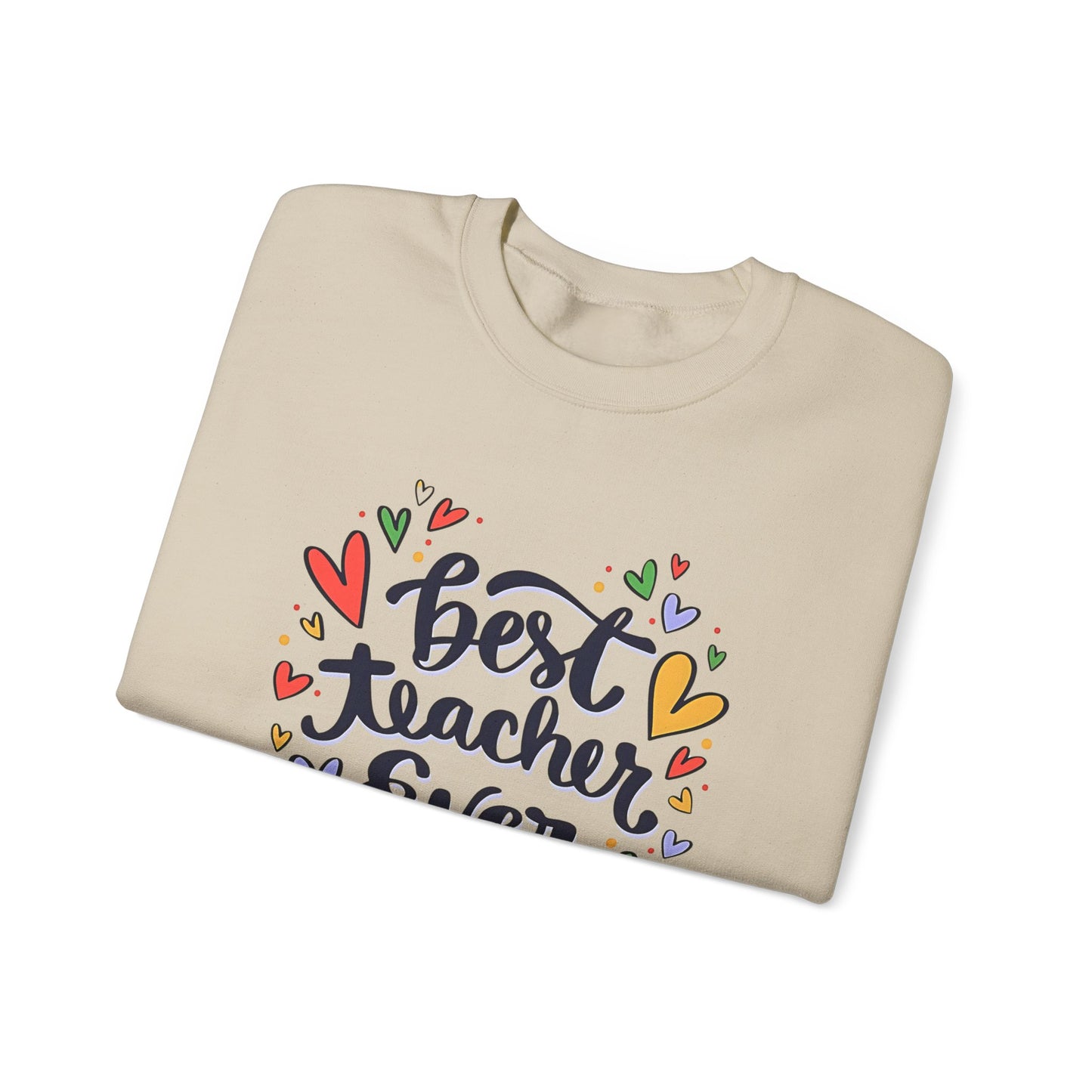 Unisex Best Teacher Ever Sweatshirt | Teacher Gift Crewneck | Appreciation Gift for Teachers | Cute Back to School Sweatshirt