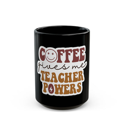 Funny Teacher Coffee Mug | Teacher Appreciation Gift | Ceramic Coffee Cup | Black Mug