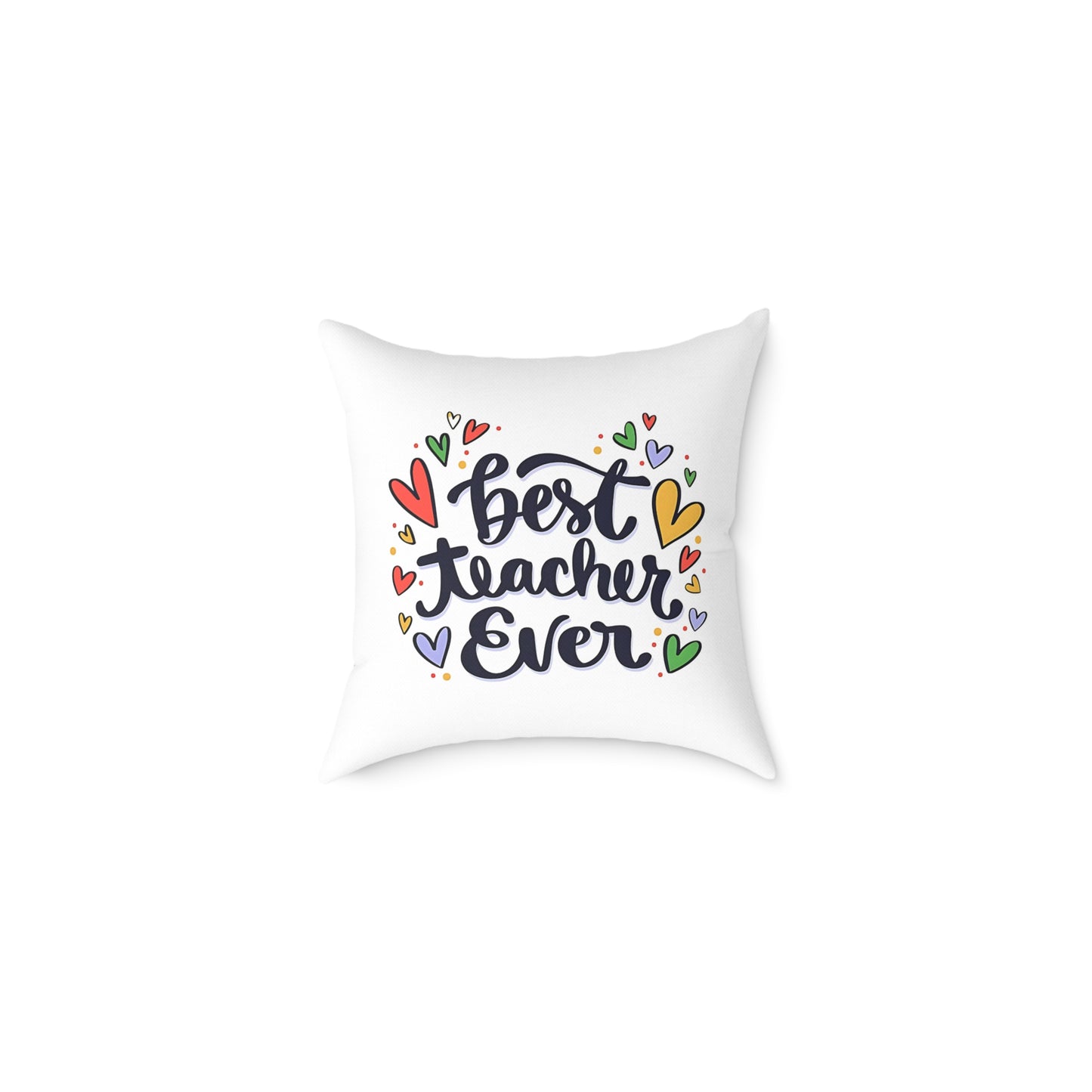 Best Teacher Ever Cushion Cover | Teacher Appreciation Gift Pillow | Cute Classroom Decor | Gift for Teachers | Canvas Pillow