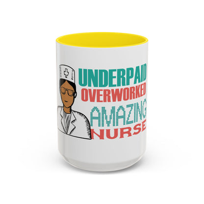 Funny Nurse Coffee Mug | RN Gift Cup | Nurse Appreciation Ceramic Mug | Accent Coffee Mug | 11 | 15oz