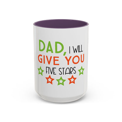 Coffee Cup | Dad I Will Give You Five Stars Mug | Funny Dad Gift | Father’s Day Mug | Cute Gift for Dad from Kids | Dad Coffee Mug