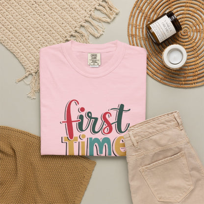 First Time Mama Tee | Trendy Motherhood Shirt for New Moms | Gift for Her | New Mom T-Shirt |‘First Time Mom’ Cute Graphic Tee | Perfect Baby Shower Gift
