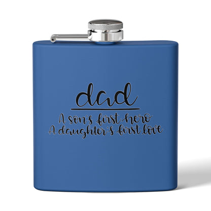 Dad Flask | A Son’s First Hero | A Daughter’s First Love | 6oz Stainless Steel Hip Flask | Father’s Day Gift | 6 oz