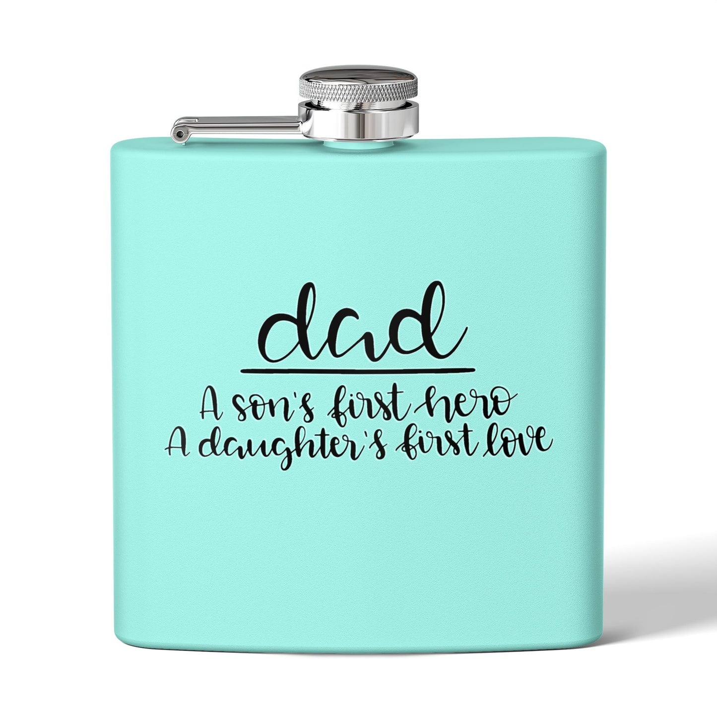 Dad Flask | A Son’s First Hero | A Daughter’s First Love | 6oz Stainless Steel Hip Flask | Father’s Day Gift | 6 oz