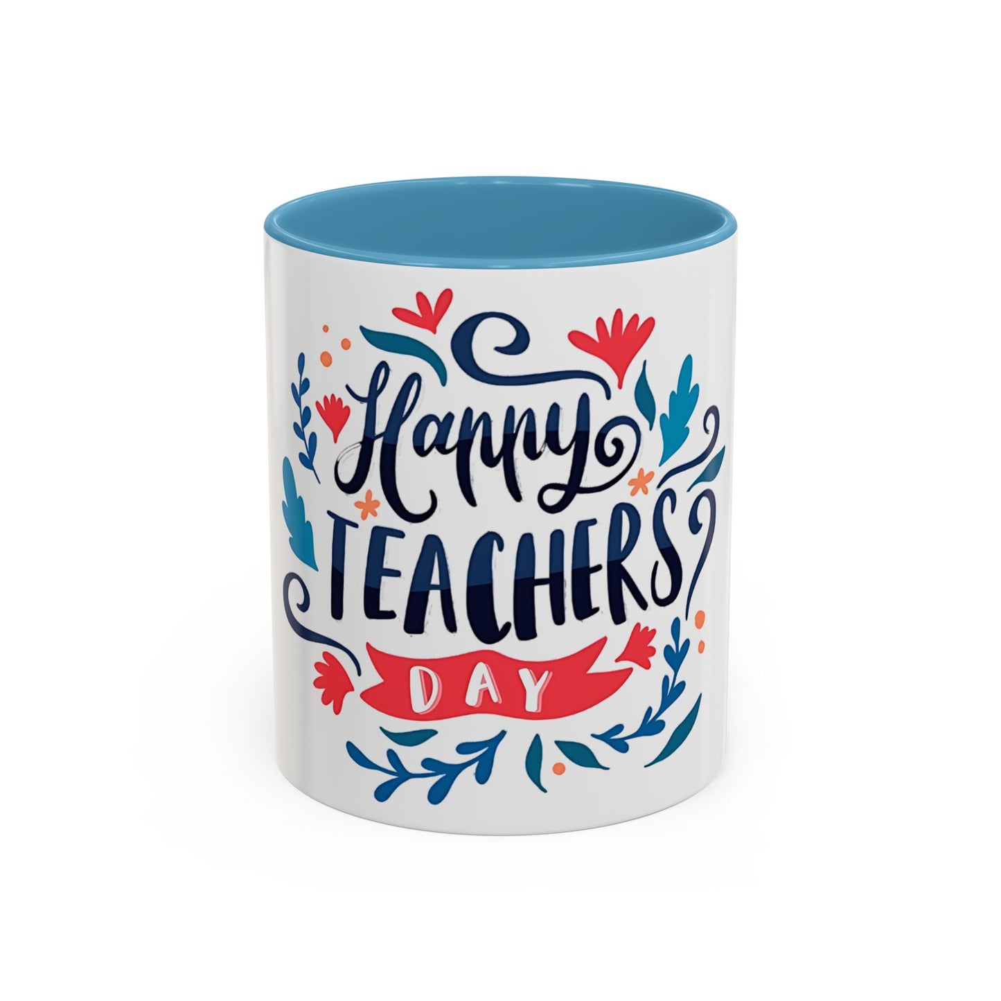 Happy Teachers Day Mug | Teacher Appreciation Coffee Cup | Gift for Teachers | Cute Floral Ceramic Mug | Happy Teachers Day Coffee Mug | Floral Teacher Appreciation Gift 11oz | 15oz
