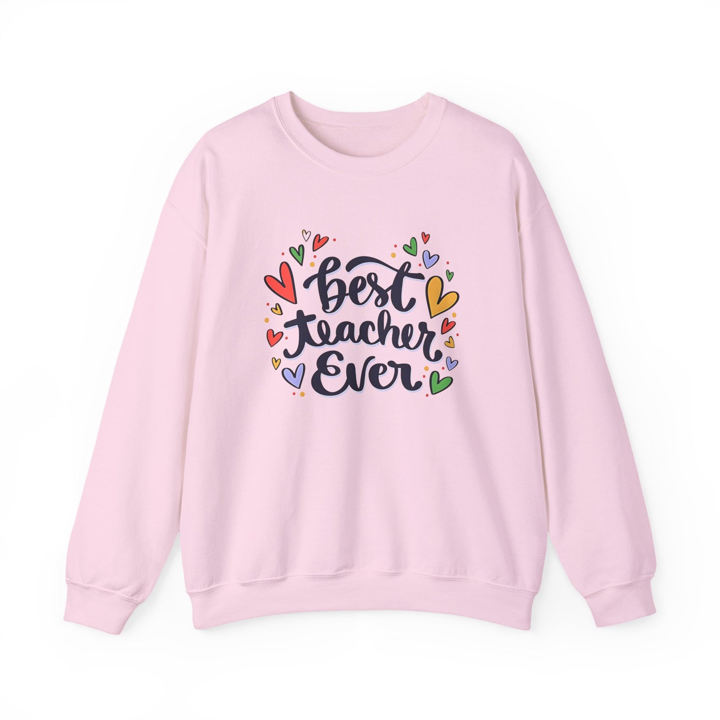 Unisex Best Teacher Ever Sweatshirt | Teacher Gift Crewneck | Appreciation Gift for Teachers | Cute Back to School Sweatshirt