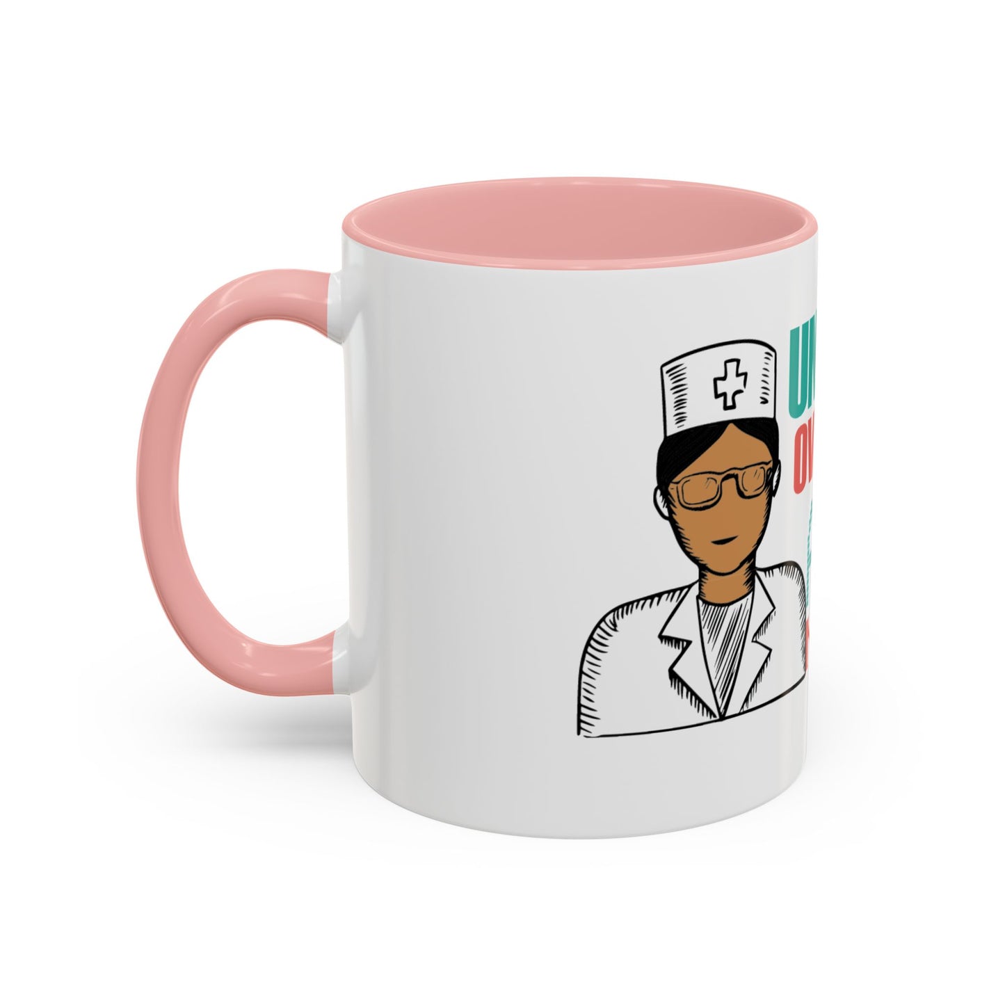 Funny Nurse Coffee Mug | RN Gift Cup | Nurse Appreciation Ceramic Mug | Accent Coffee Mug | 11 | 15oz