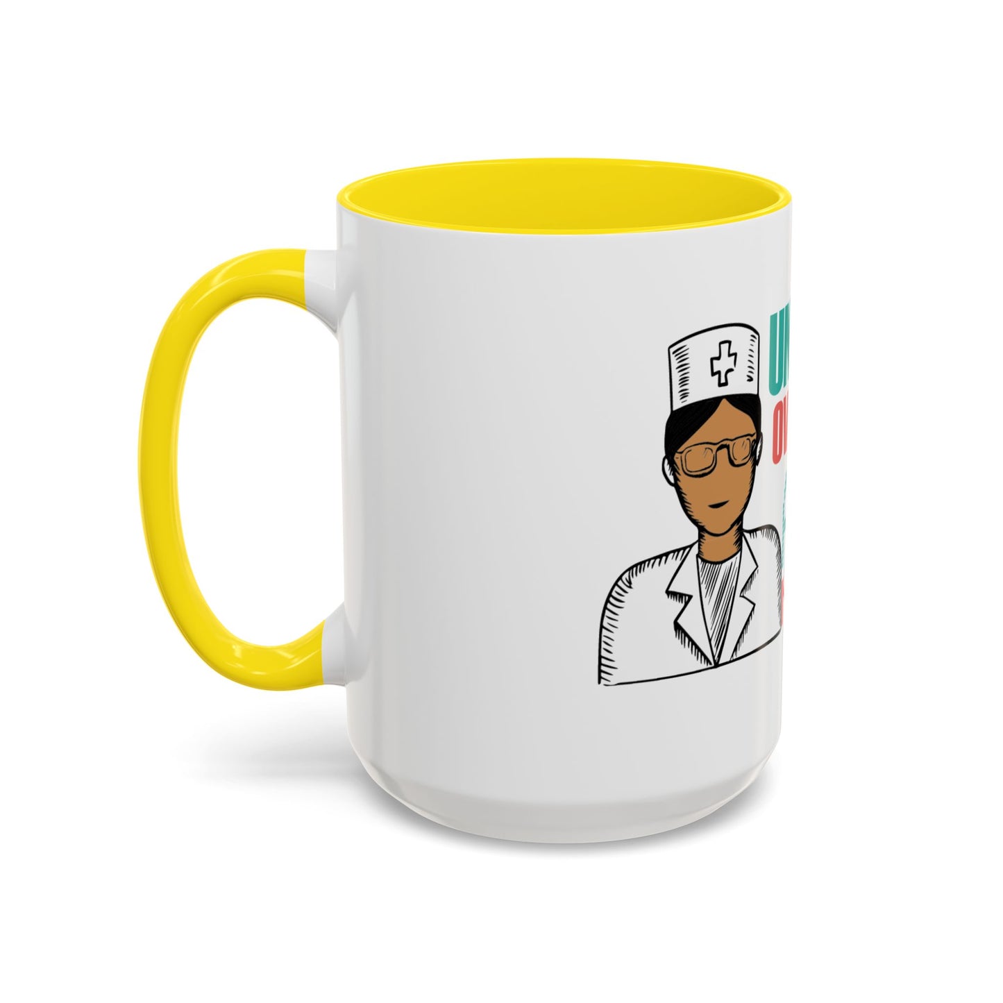 Funny Nurse Coffee Mug | RN Gift Cup | Nurse Appreciation Ceramic Mug | Accent Coffee Mug | 11 | 15oz