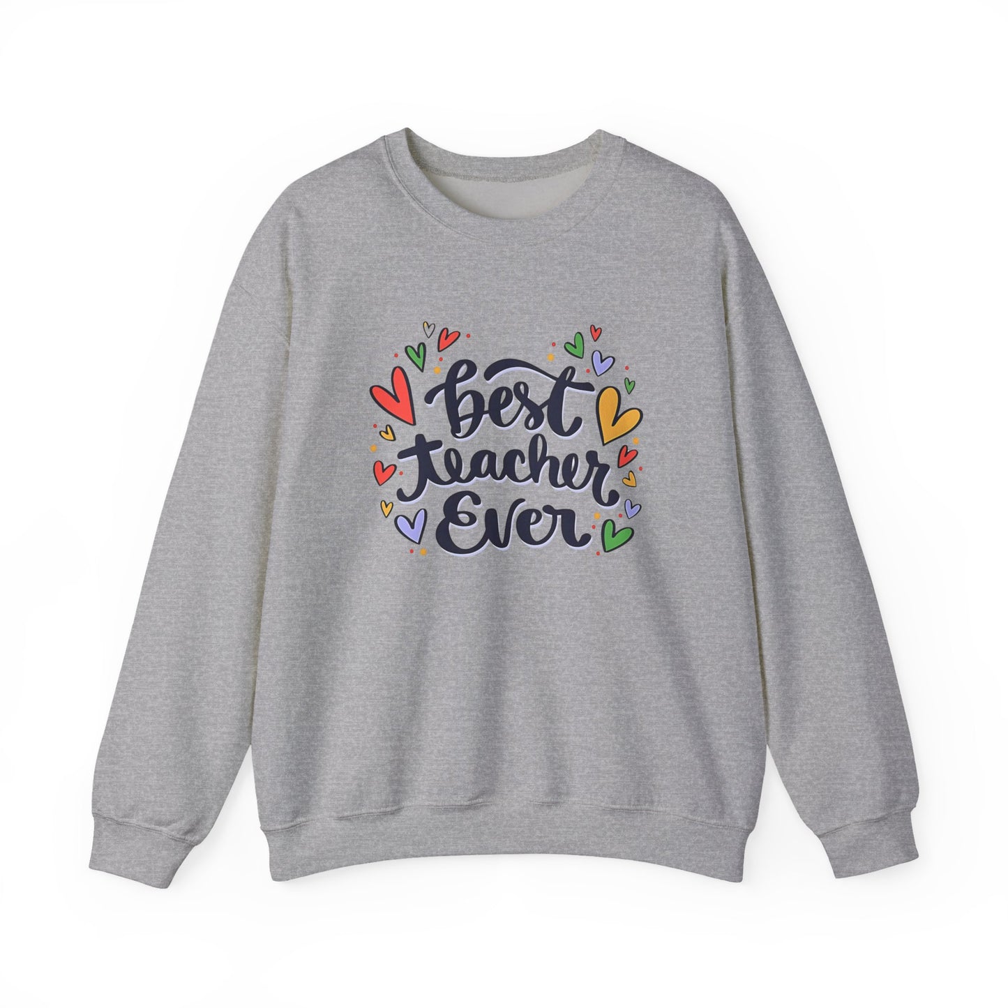 Unisex Best Teacher Ever Sweatshirt | Teacher Gift Crewneck | Appreciation Gift for Teachers | Cute Back to School Sweatshirt