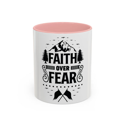 Faith Over Fear Mug | Inspirational Coffee Cup | Motivational Gift | Christian Mug | Positive Quote Drinkware | Accent Coffee Mug  | 11oz | 15oz