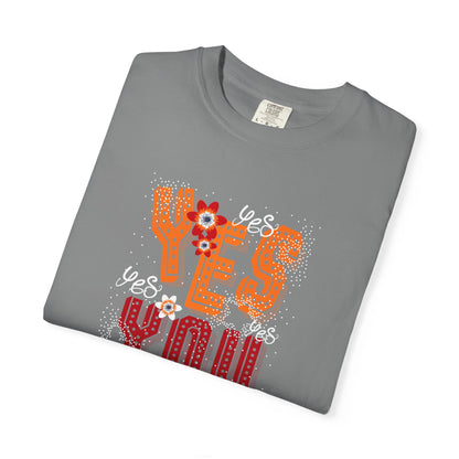Motivational Graphic Tee Inspirational Positive Shirt | Unisex Garment-Dyed T-shirt
