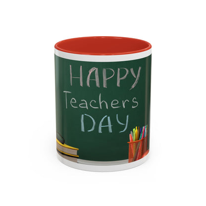 Happy Teachers Day Mug | Teacher Appreciation Gift Coffee Cup | Cute School Gift Idea for Teachers | Accent Coffee Mug | 11oz | 15oz