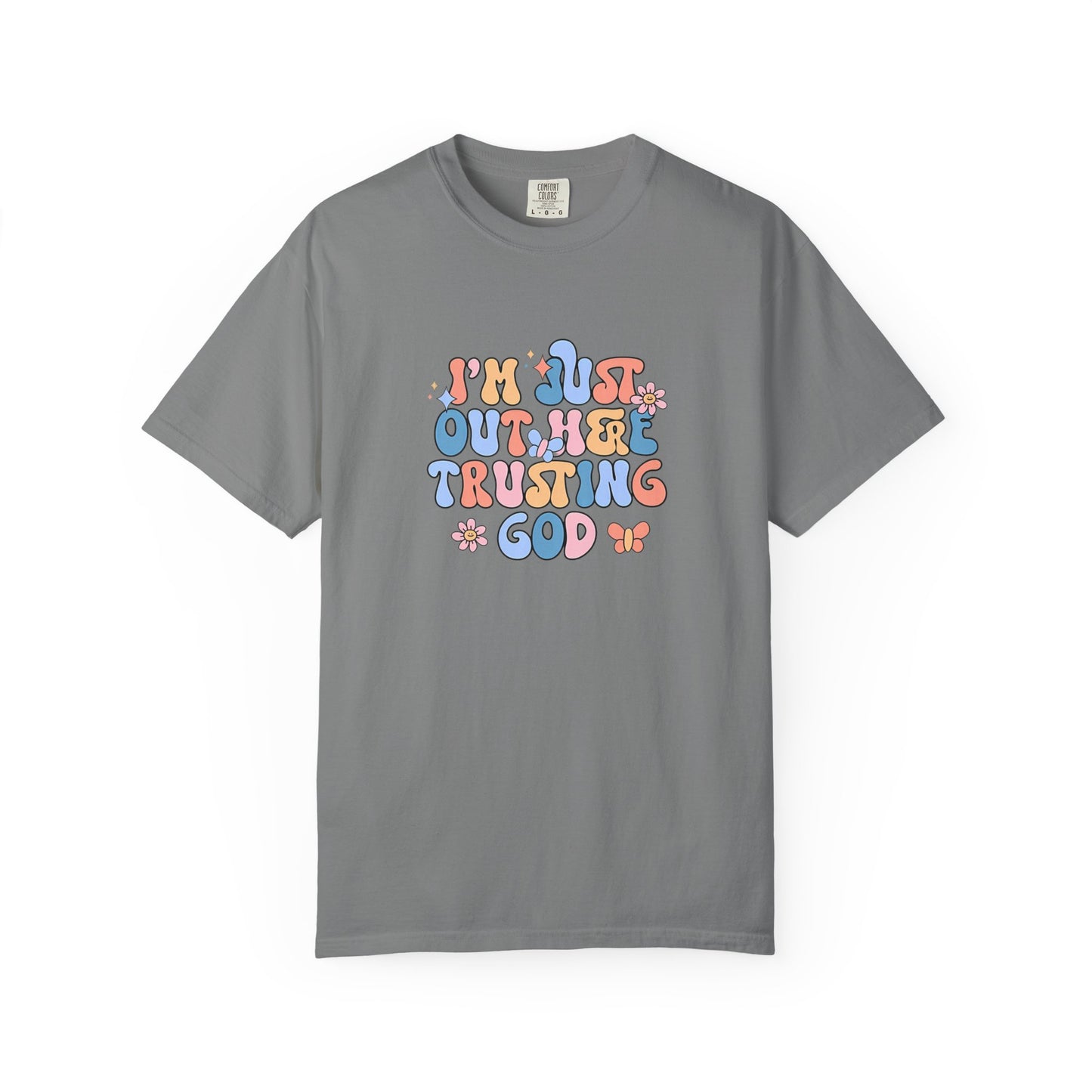 Trusting God Graphic T-Shirt | Retro Floral | I'm Just Out Here Trusting God | Christian Tee | Trusting God T-Shirt | Retro Christian Faith Graphic Tee