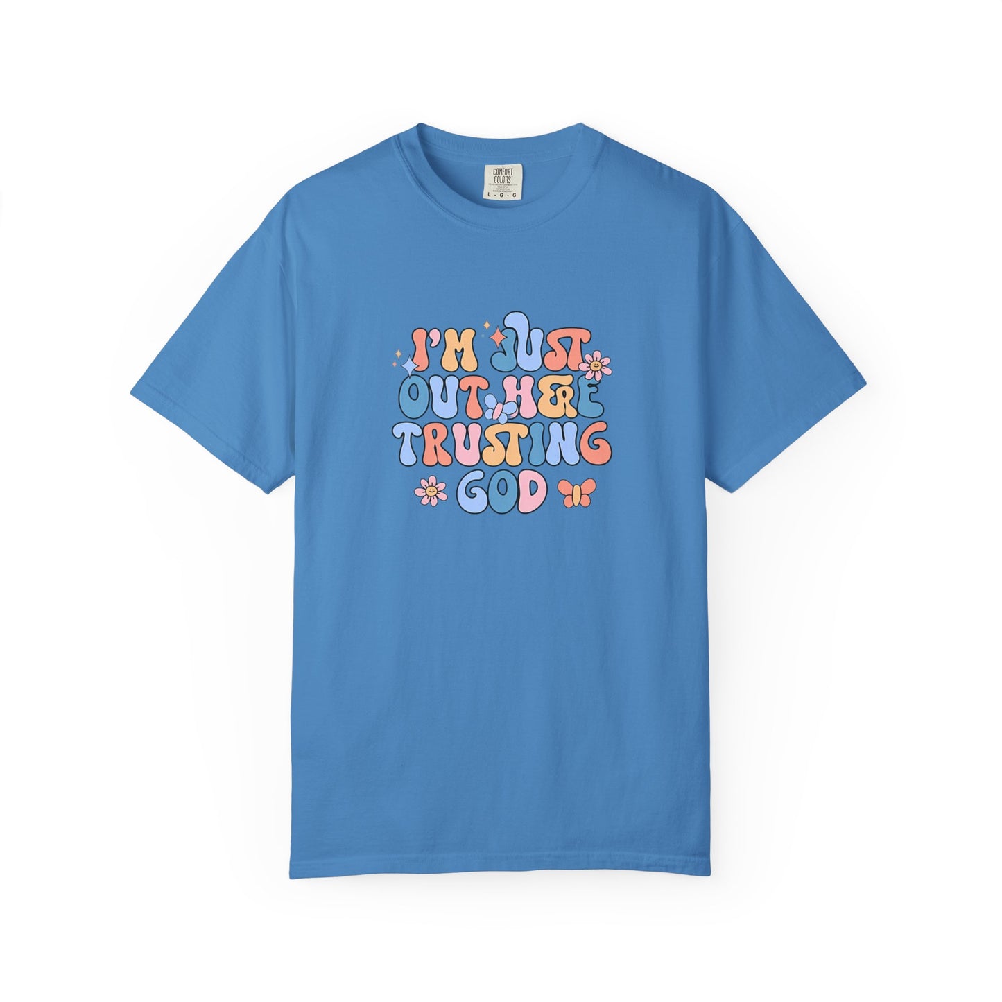 Trusting God Graphic T-Shirt | Retro Floral | I'm Just Out Here Trusting God | Christian Tee | Trusting God T-Shirt | Retro Christian Faith Graphic Tee