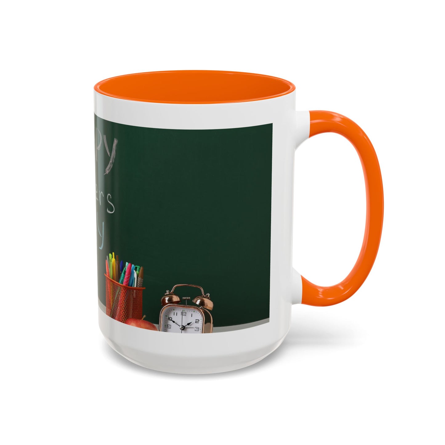 Happy Teachers Day Mug | Teacher Appreciation Gift Coffee Cup | Cute School Gift Idea for Teachers | Accent Coffee Mug | 11oz | 15oz