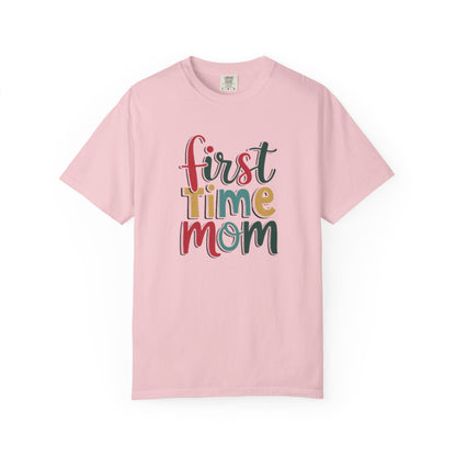 First Time Mama Tee | Trendy Motherhood Shirt for New Moms | Gift for Her | New Mom T-Shirt |‘First Time Mom’ Cute Graphic Tee | Perfect Baby Shower Gift
