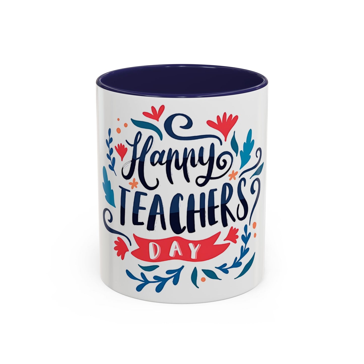 Happy Teachers Day Mug | Teacher Appreciation Coffee Cup | Gift for Teachers | Cute Floral Ceramic Mug | Happy Teachers Day Coffee Mug | Floral Teacher Appreciation Gift 11oz | 15oz