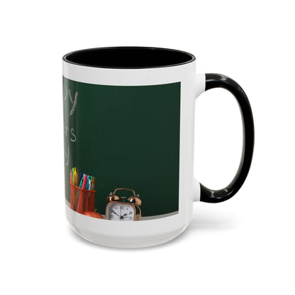 Happy Teachers Day Mug | Teacher Appreciation Gift Coffee Cup | Cute School Gift Idea for Teachers | Accent Coffee Mug | 11oz | 15oz