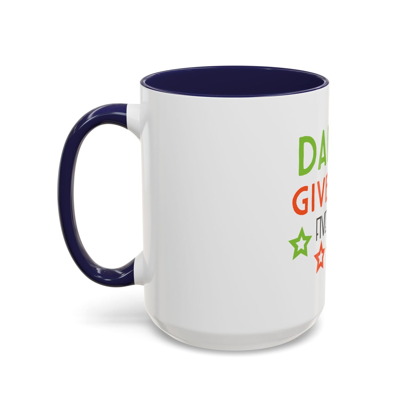 Coffee Cup | Dad I Will Give You Five Stars Mug | Funny Dad Gift | Father’s Day Mug | Cute Gift for Dad from Kids | Dad Coffee Mug