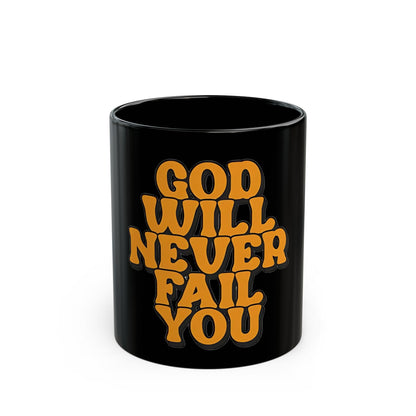 Christian Coffee Mug | God Will Never Fail You Black Ceramic Mug | Inspirational Christian Coffee Cup | Faith Inspirational Gift | Religious Scripture Style Ceramic Cup