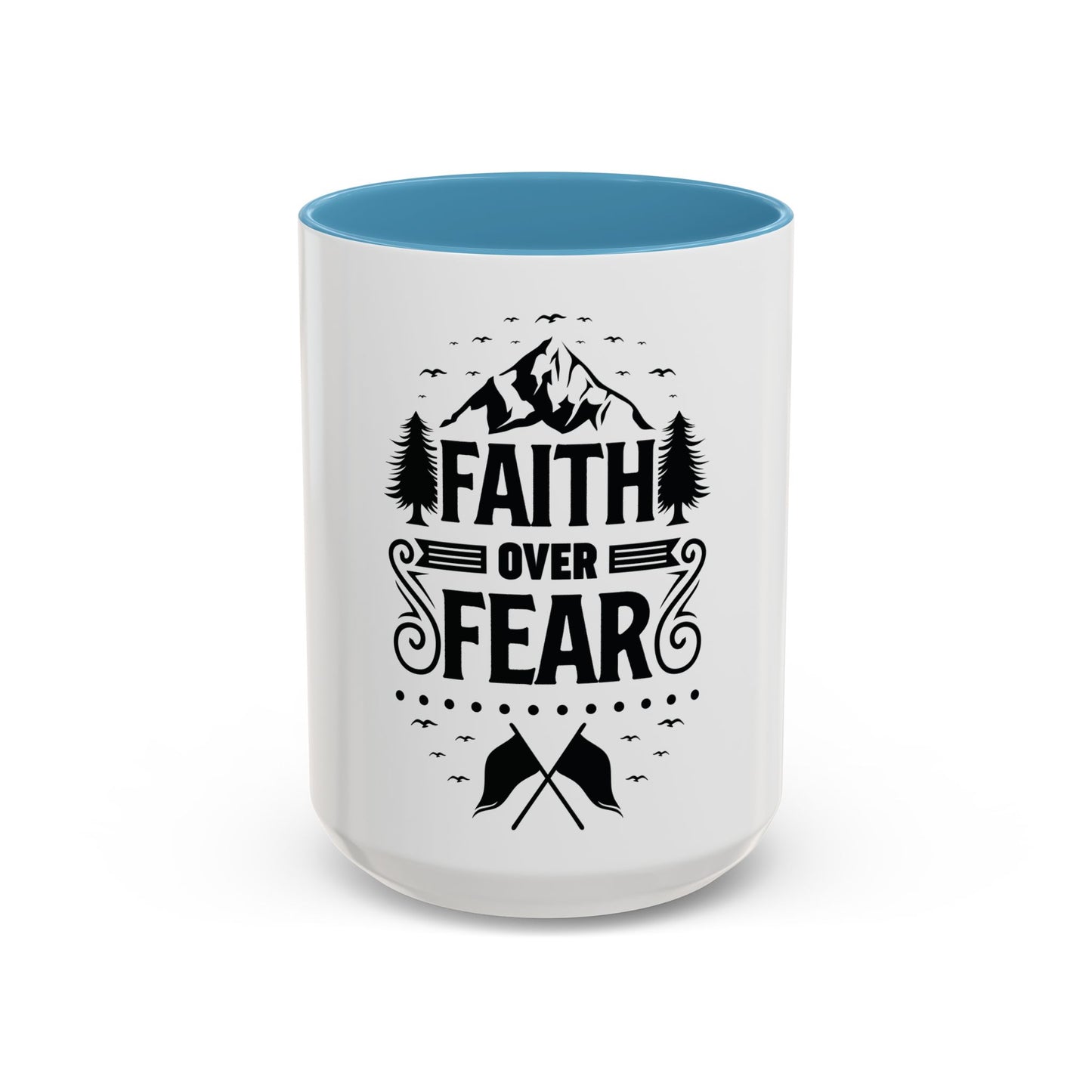 Faith Over Fear Mug | Inspirational Coffee Cup | Motivational Gift | Christian Mug | Positive Quote Drinkware | Accent Coffee Mug  | 11oz | 15oz