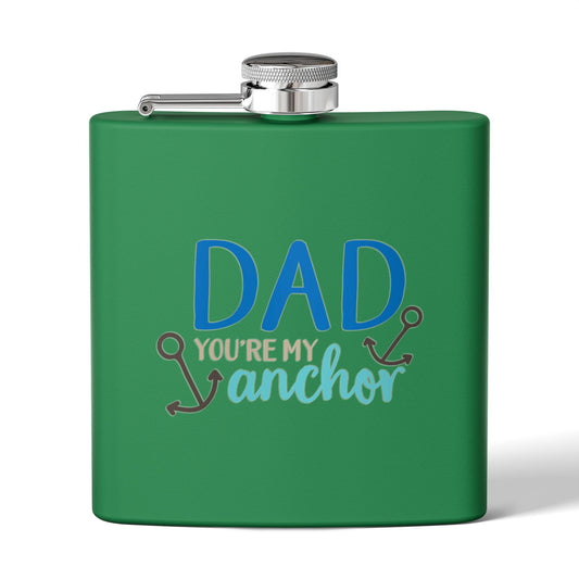 Funny Dad Gift Flask  | Dad You’re My Anchor | Father’s Day Gift for Dad, | Husband | New Dad | BBQ Gift | Flask  6oz | Stainless Steel  | Hip Flask