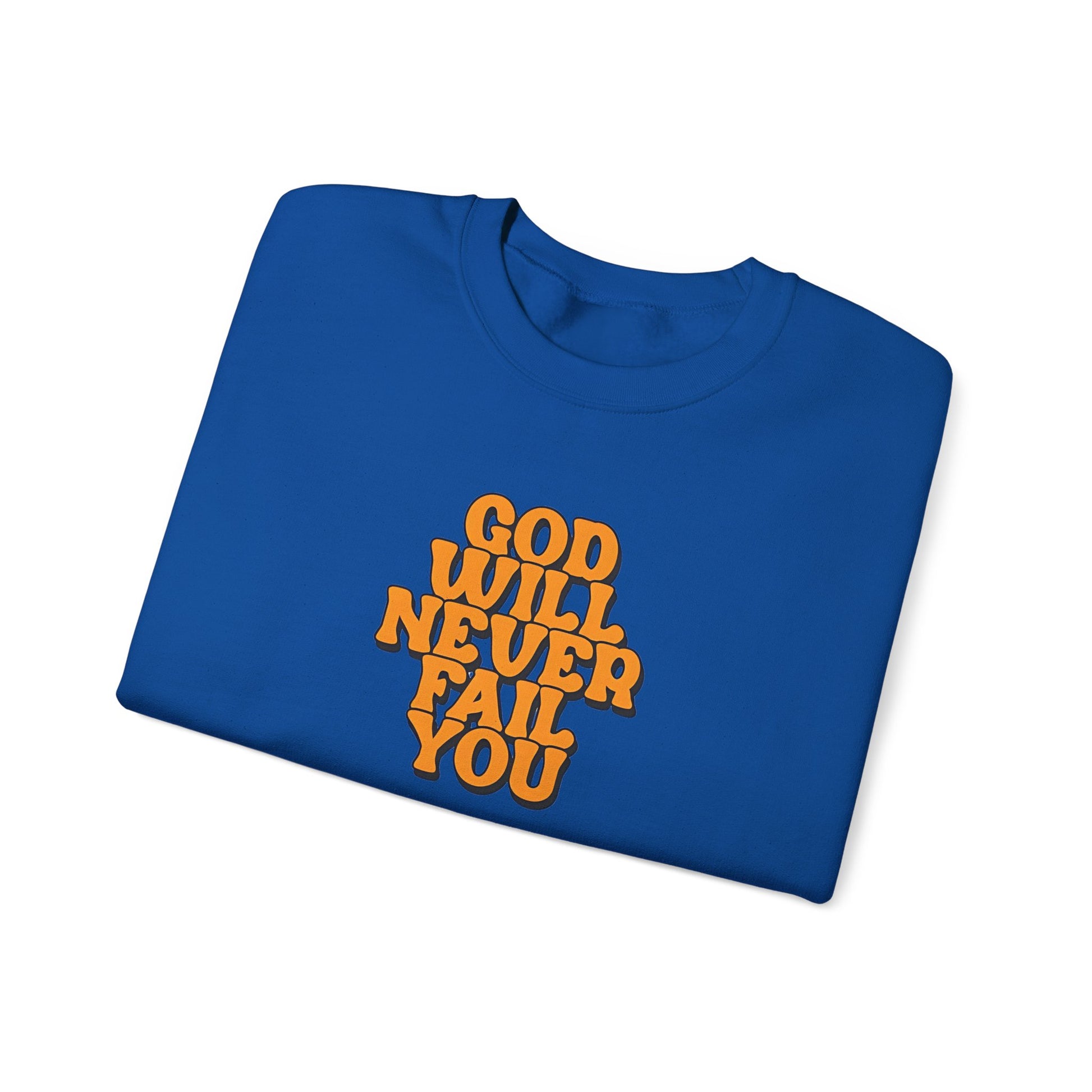 Blue shirt "God Never Fails." | GrindGlow Apparel
