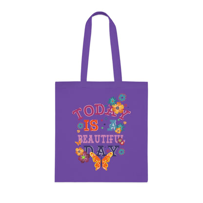 Tote for Everyday Use | Picnic | Travel Today Is a Beautiful Day Cotton Tote | Floral Butterfly Motivational Shopper Bag