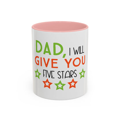 Coffee Cup | Dad I Will Give You Five Stars Mug | Funny Dad Gift | Father’s Day Mug | Cute Gift for Dad from Kids | Dad Coffee Mug