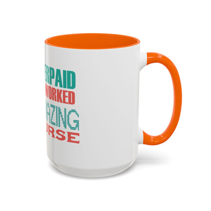 Funny Nurse Coffee Mug | RN Gift Cup | Nurse Appreciation Ceramic Mug | Accent Coffee Mug | 11 | 15oz