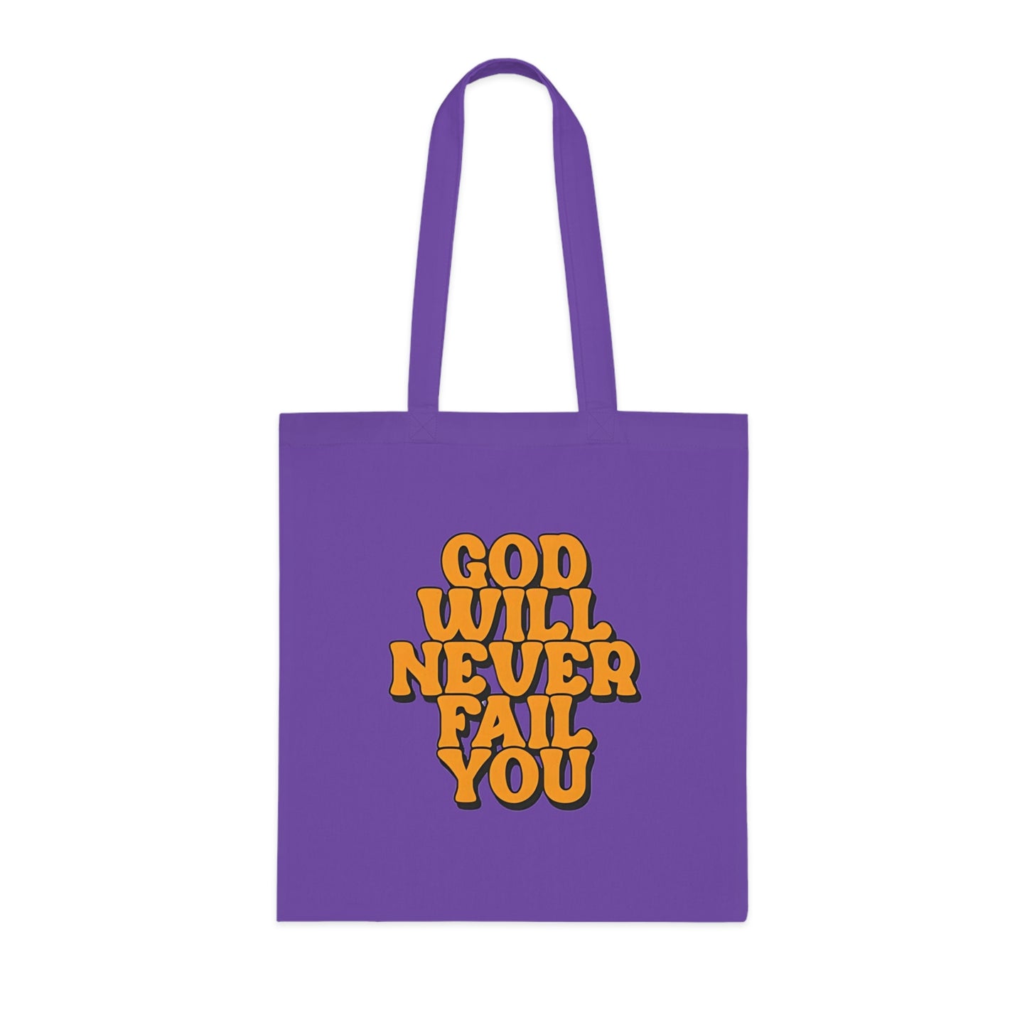 Faith Tote Bag | God Will Never Fail You | Inspirational Cotton Shopping Tote | Christian Faith Canvas Tote Bag for Church | Men | Everyday Use