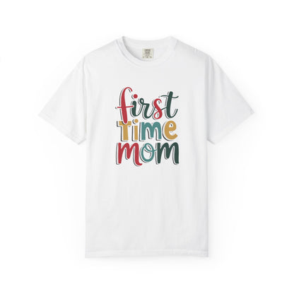 First Time Mama Tee | Trendy Motherhood Shirt for New Moms | Gift for Her | New Mom T-Shirt |‘First Time Mom’ Cute Graphic Tee | Perfect Baby Shower Gift