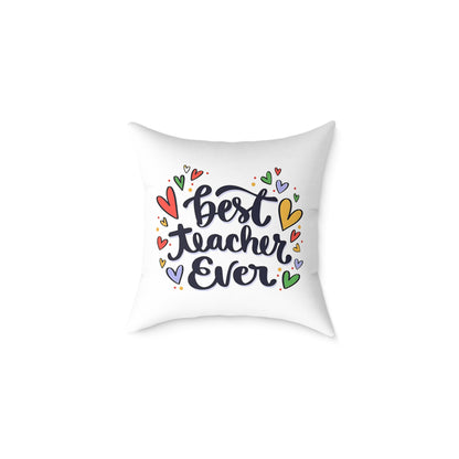 Best Teacher Ever Cushion Cover | Teacher Appreciation Gift Pillow | Cute Classroom Decor | Gift for Teachers | Canvas Pillow