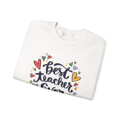 Unisex Best Teacher Ever Sweatshirt | Teacher Gift Crewneck | Appreciation Gift for Teachers | Cute Back to School Sweatshirt