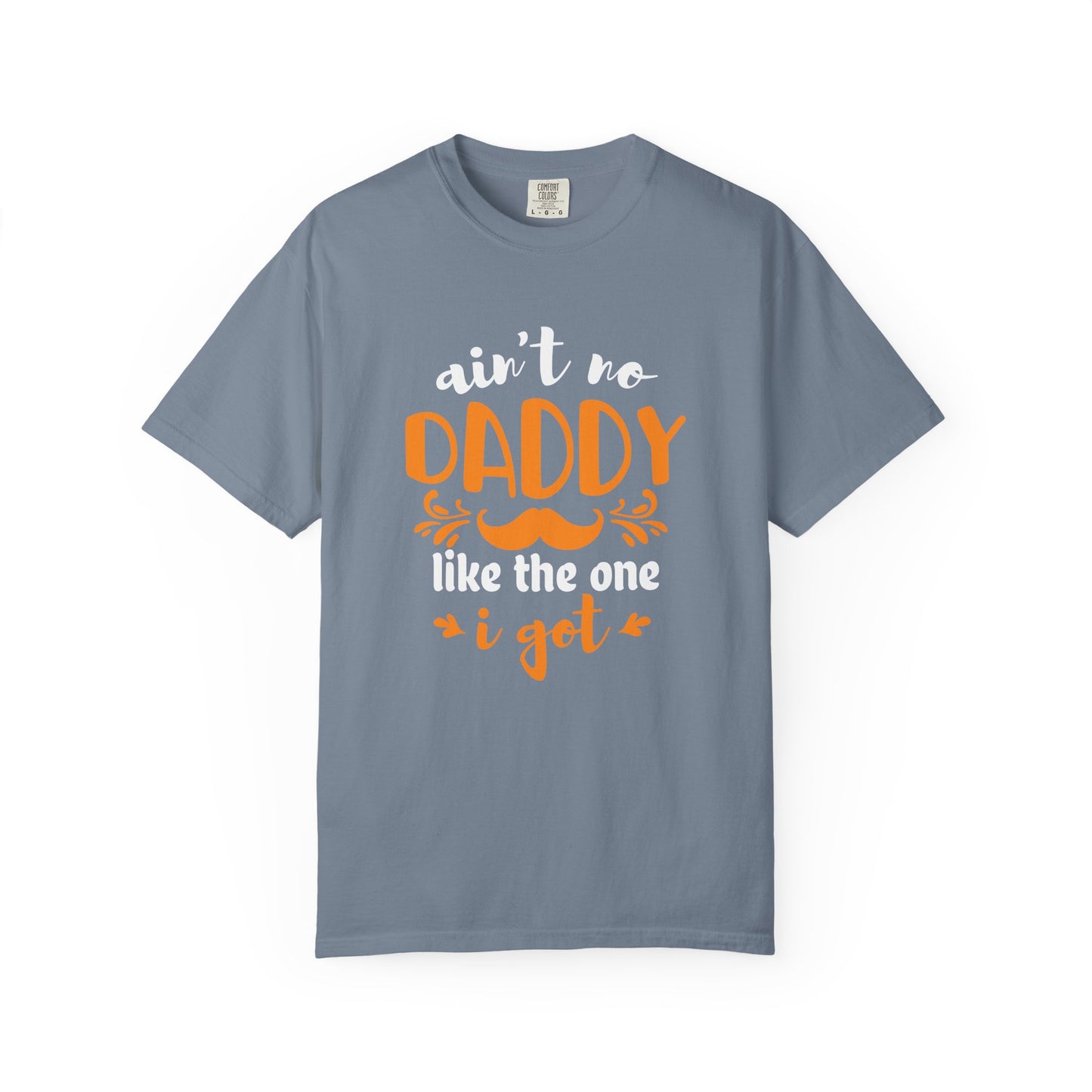 Daddy T-Shirt | Fathers Day Gift Tee | Funny Dad Graphic T Shirt